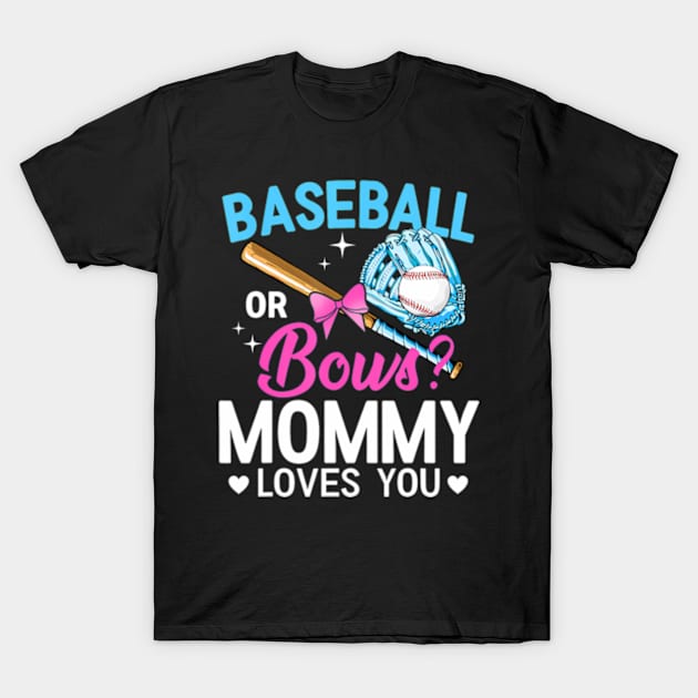 Baseball Or Bows Daddy Loves You Gender Reveal T-Shirt by Eduardo